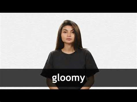 GLOOMY definition in American English .